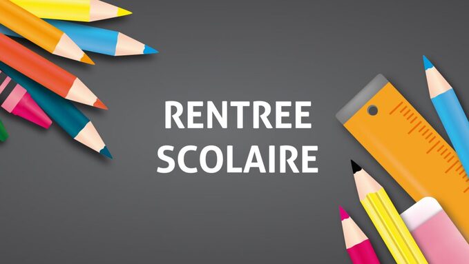 Rentrée scolaire
